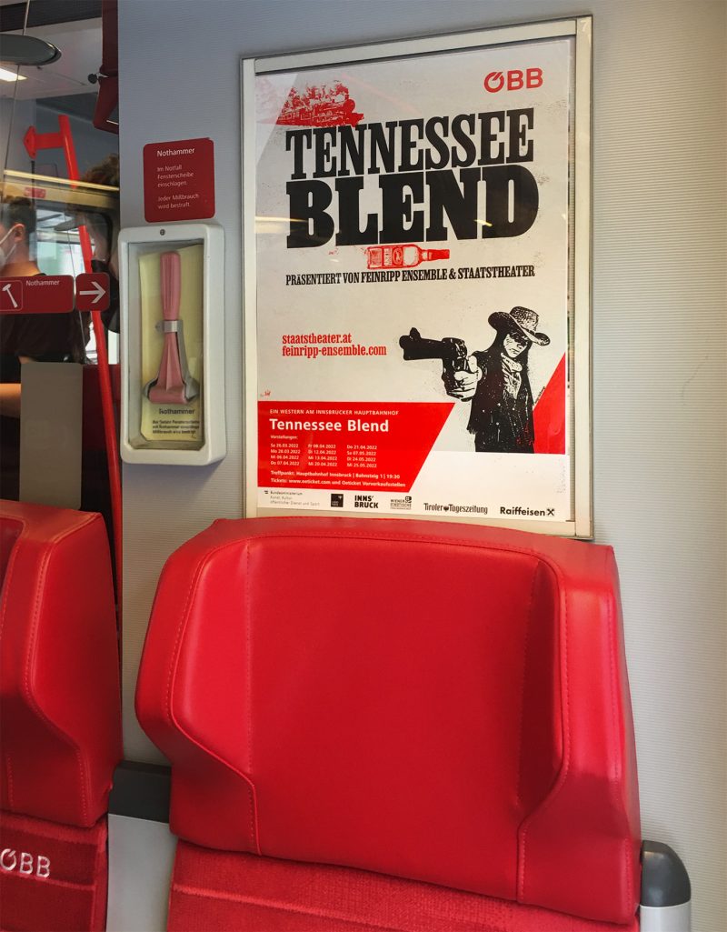 Poster hanging in commuter trains throughout Tirol during the play’s performance run.